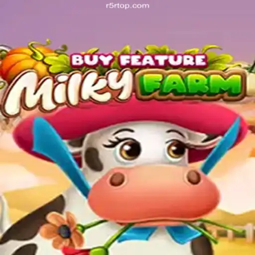 Discover MilkyFarmBuyFeature: The Ultimate Farming Simulation