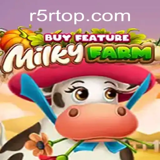 Discover MilkyFarmBuyFeature: The Ultimate Farming Simulation